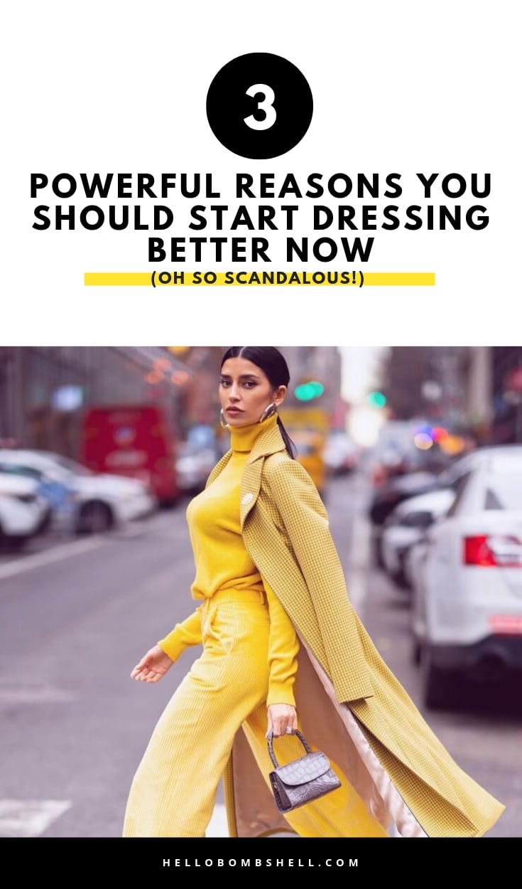 How Dressing Well is Essential to Living Your Best Life Hello Bombshell!