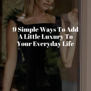 everyday luxury at home
