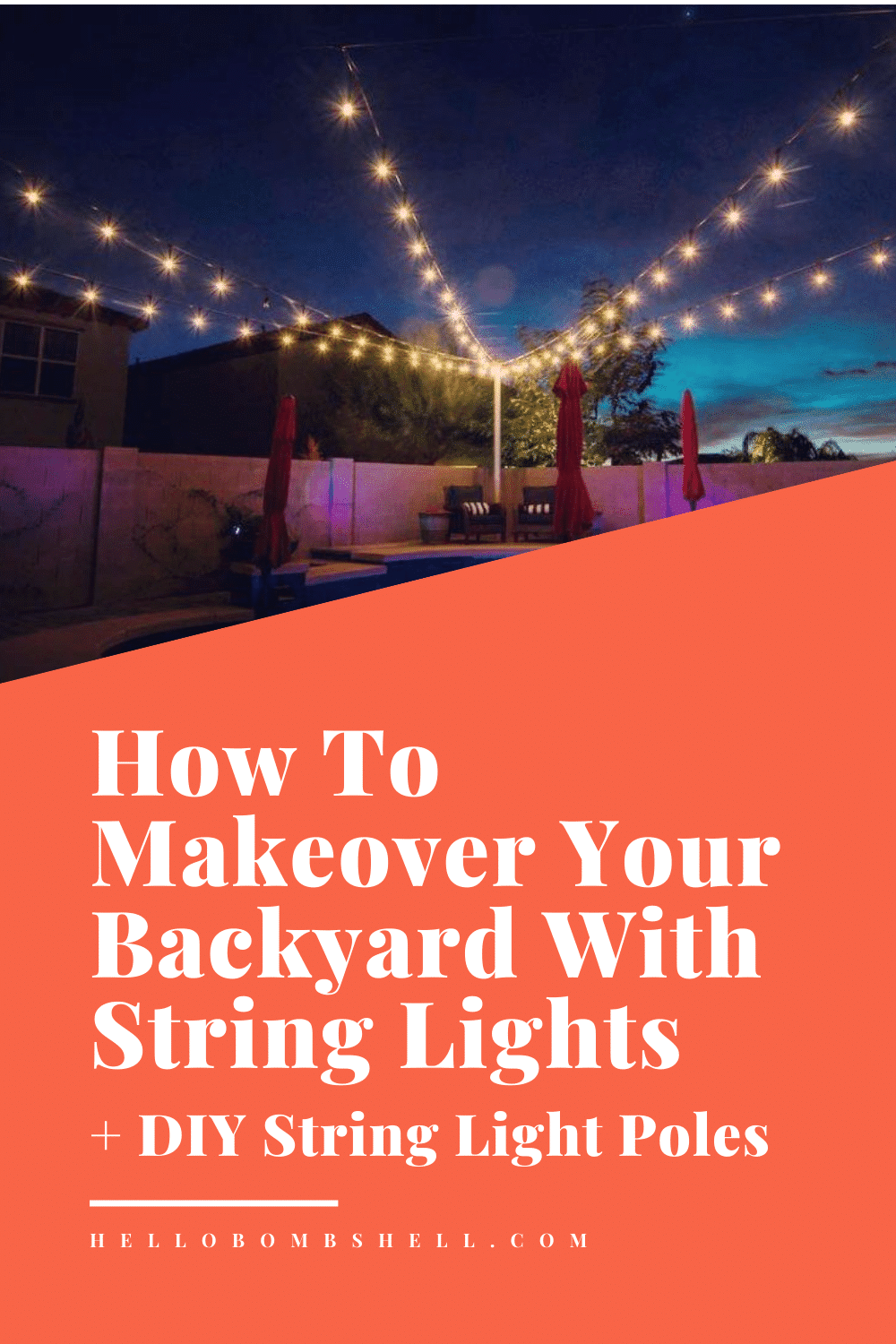 How To Hang Backyard String Lights Without Trees (Or Proper DIY String